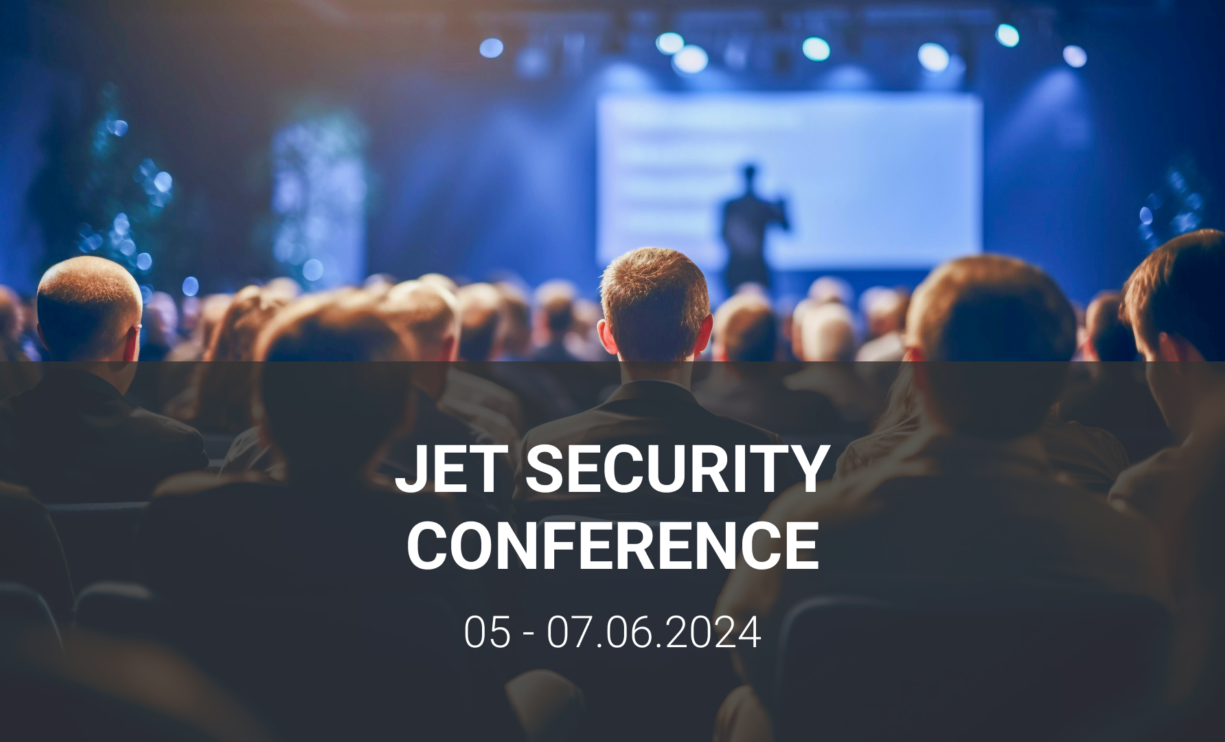 Jet Security Conference 2024